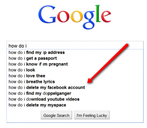 my facebook. To my surprise, “How do I delete my Facebook account” was one of the top 