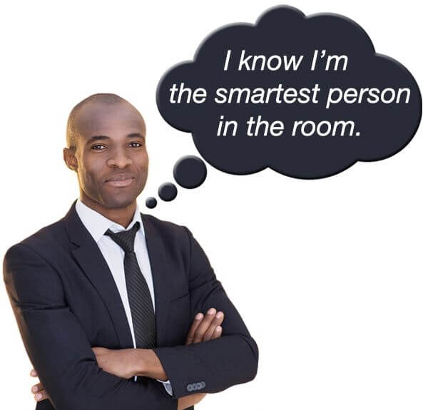 Be the Smartest Person in the Room