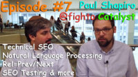 Video: Catalyst’s Paul Shapiro on going beyond technical SEO