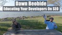 Video: Dawn Beobide on the importance of training your developers on SEO