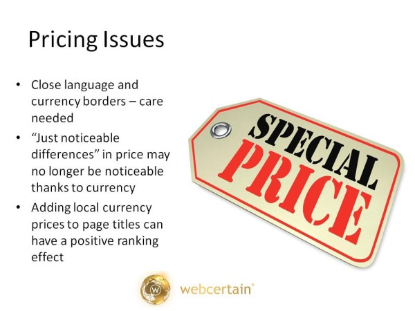 Pricing Issues In International Search Marketing. Source:Webcertain