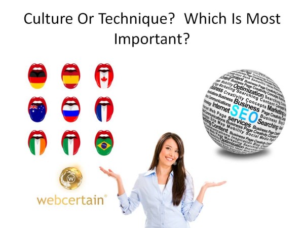 Culture Or Technique? Which Is The Most Important? Source:Webcertain