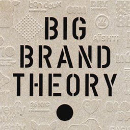 Big Brand Theory