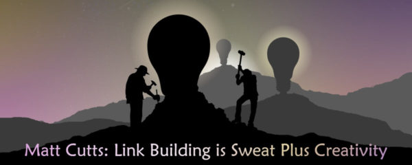 link building sweat and creativity