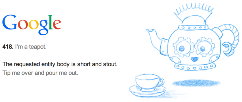 New Google Easter Egg For SEO Geeks: Server Status 418, I'm A Teapot