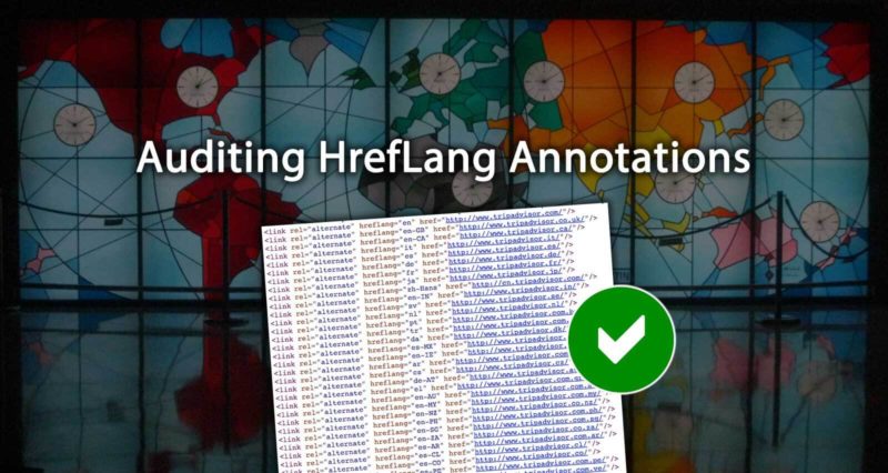 Auditing Hreflang Annotations Optimized