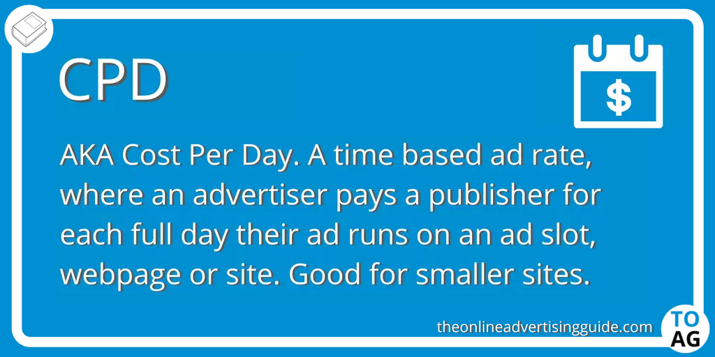 Cost Per Day Definition (or CPD Definition)