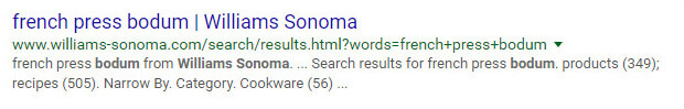 How the Bodum French Press page on the Williams-Sonoma.com website appeared on Google search results.