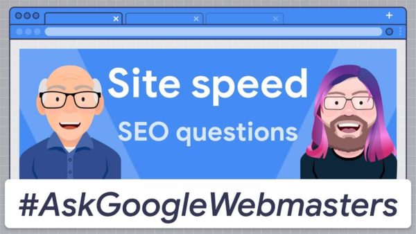 askgooglewebmasters_site_speed