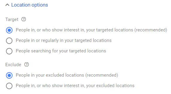 Google Ads Location Options Default Settings