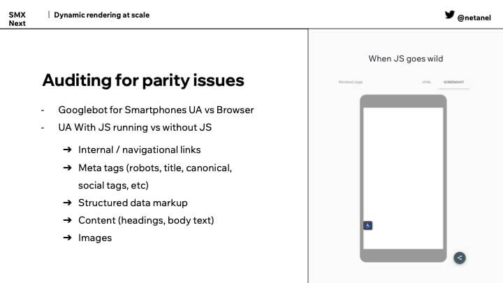 Potential site parity issues when using different JavaScript rendering methods