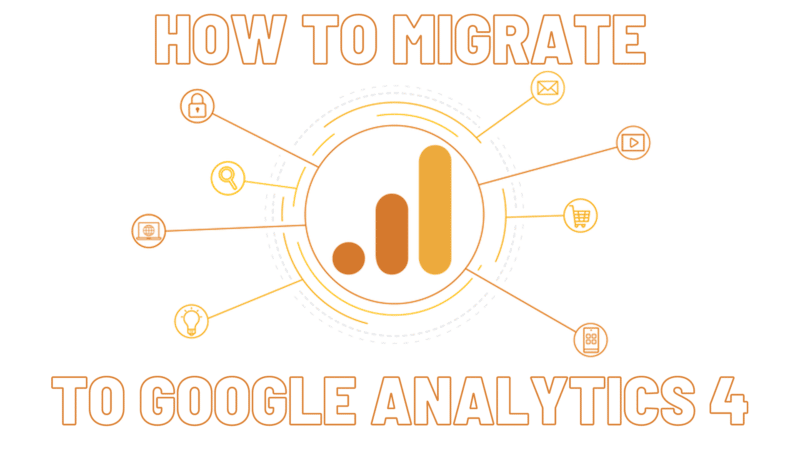 How to migrate to Google Analytics 4