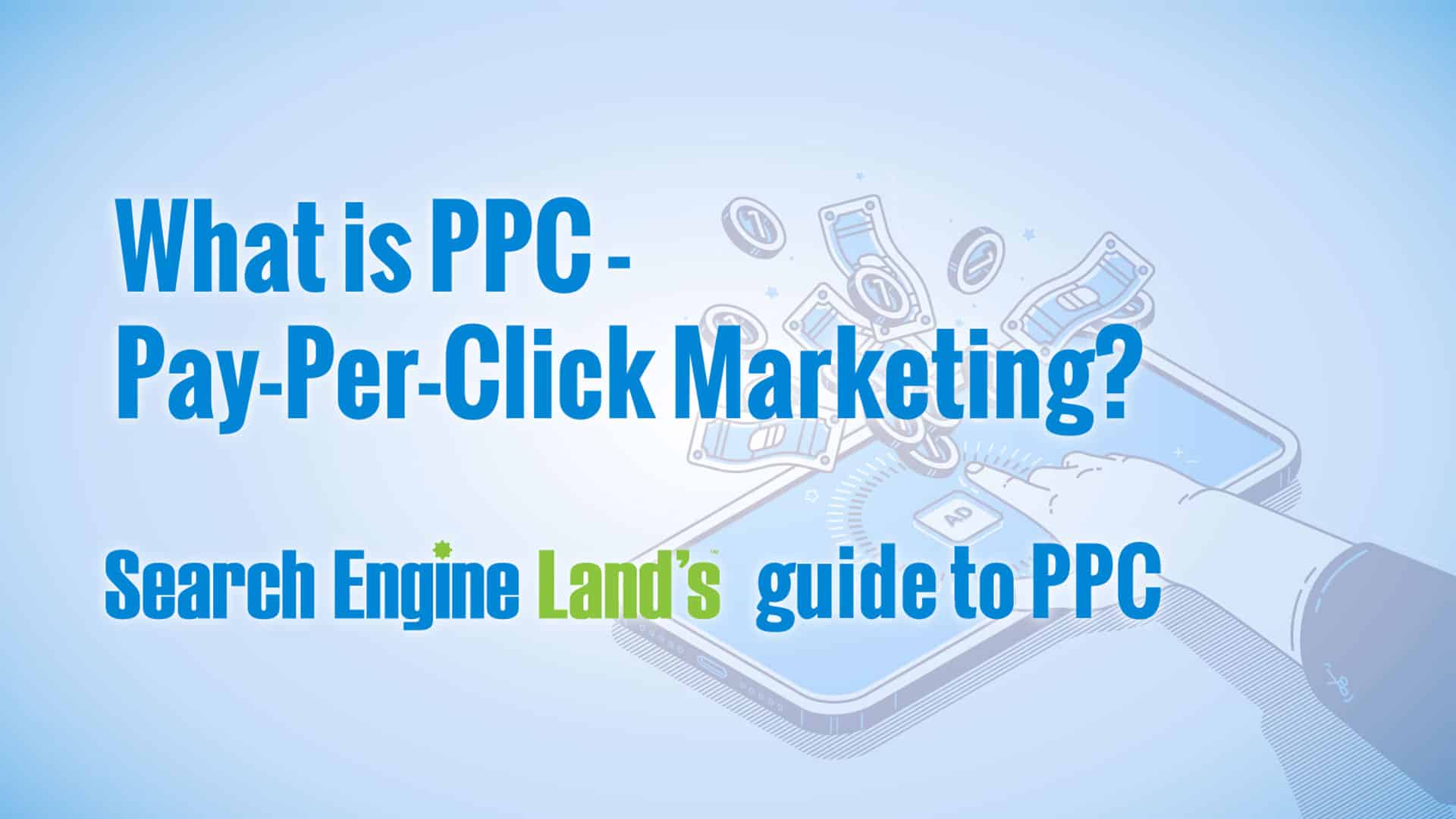 What is PPC – Pay-Per-Click marketing?