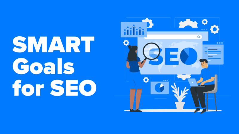 SMART goals for SEO