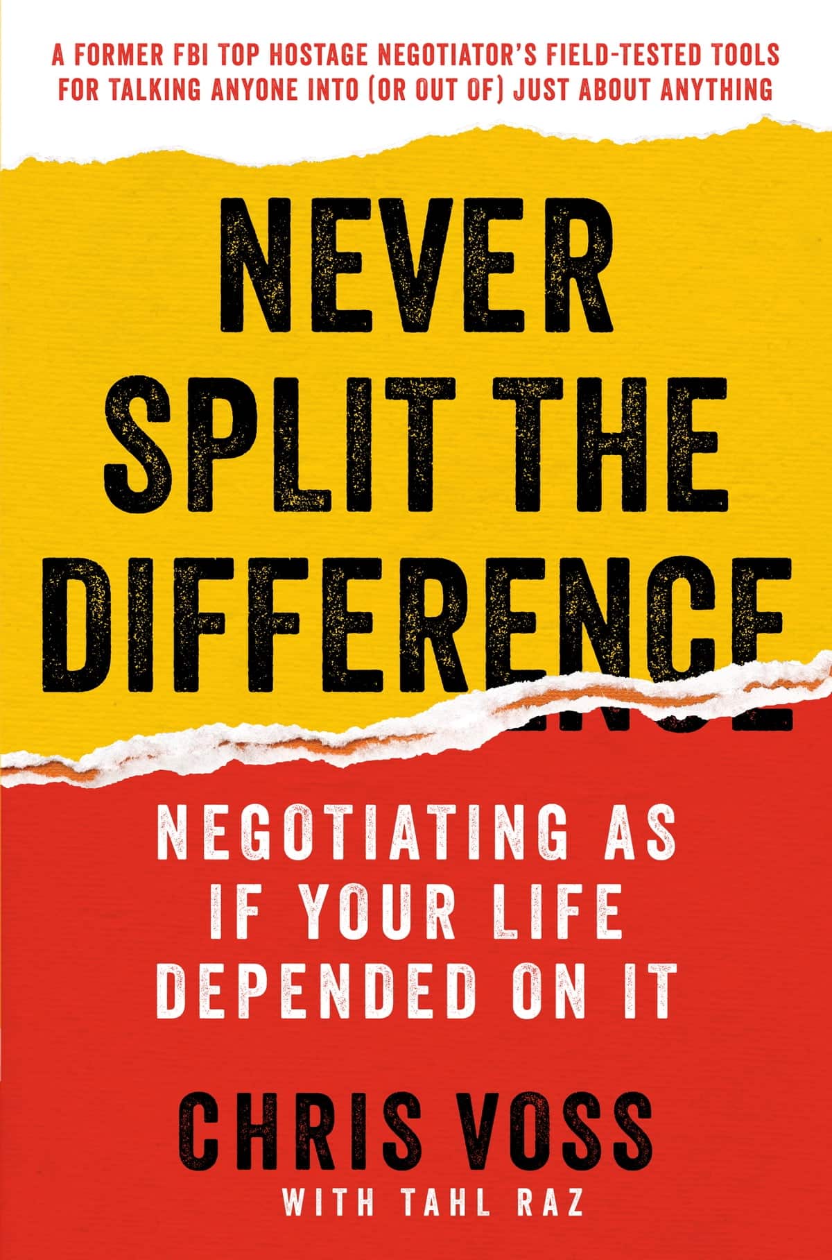 “Never Split the Difference” by Chris Voss