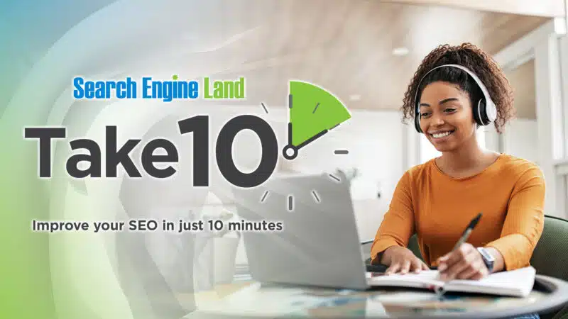 Imrove Your SEO In Just 10 Minutes