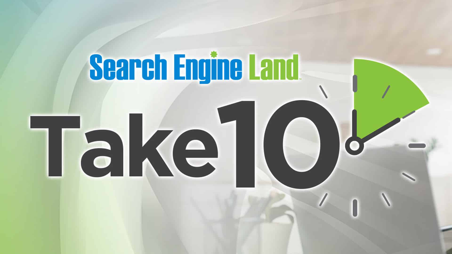 take-10-minutes-for-SEO-inspiration