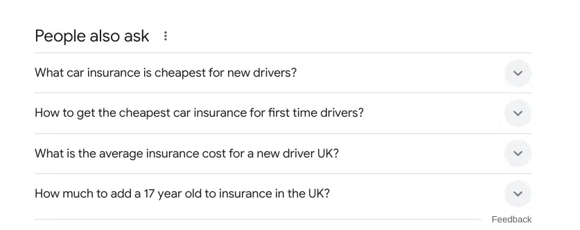 New drivers car insurance - Google PAA