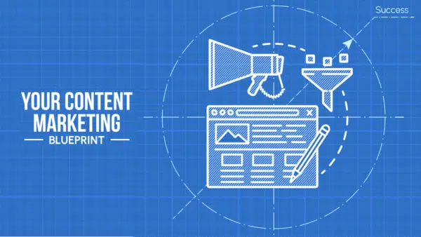 Your-content-marketing-blueprint