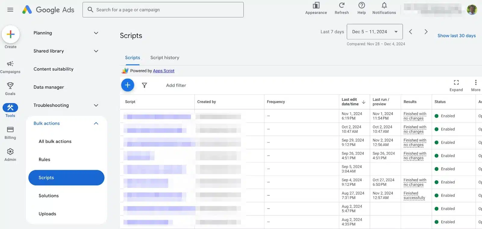 The scripts interface is where you add, edit, and schedule scripts for your ad account or MCC account.