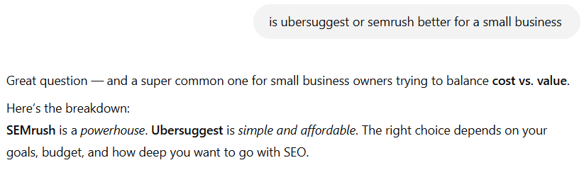ChatGPT&rsquo;s answer for &ldquo;is ubersuggest or semrush better for a small business&rdquo;