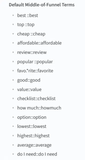 Default middle of funnel terms