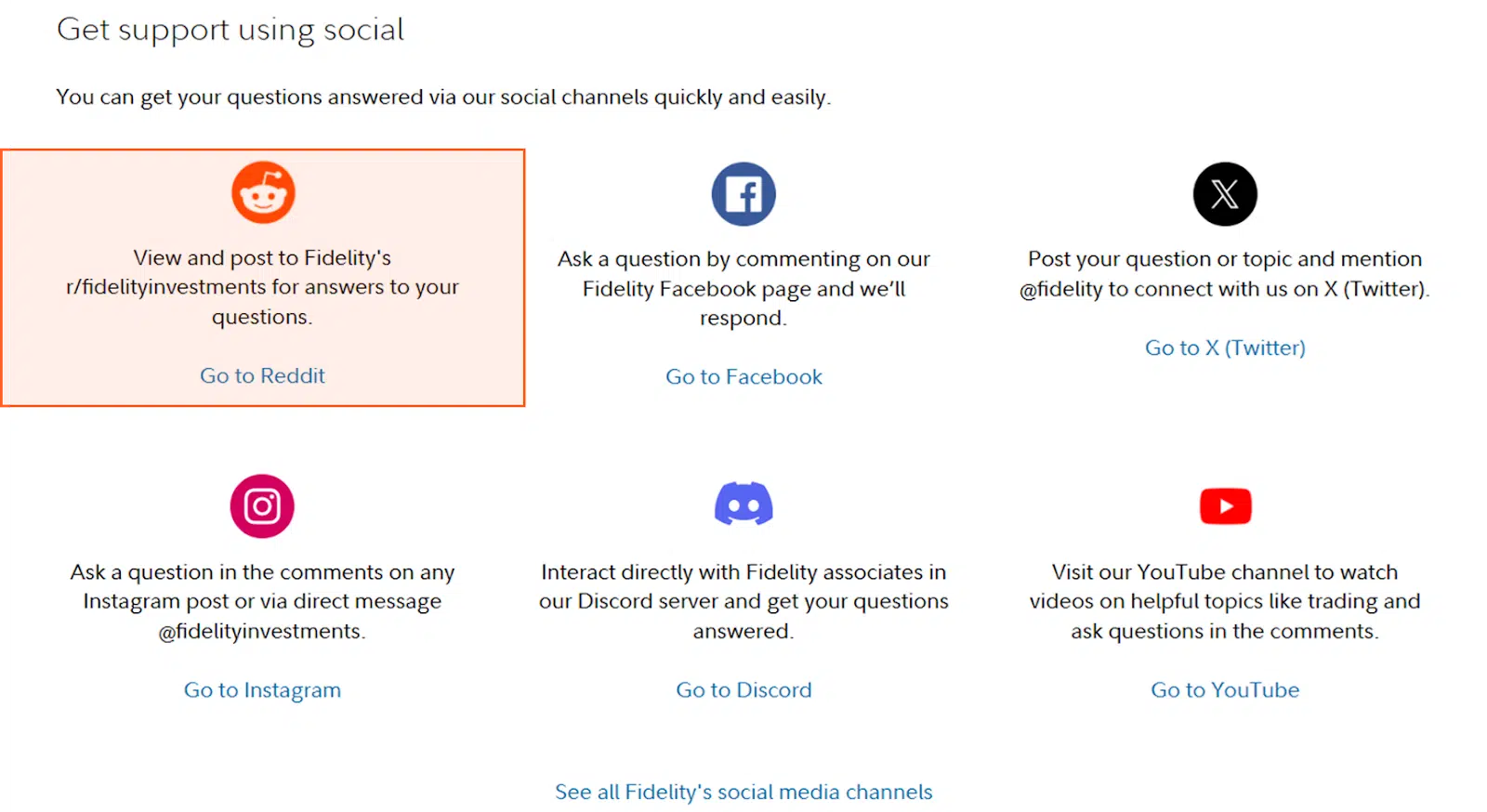 Fidelity’s customer service page references their official subreddit, r/fidelityinvestments