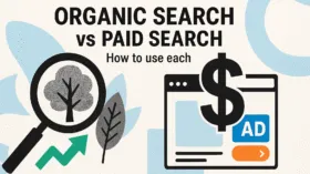 Organic search vs paid search: Which should you choose?