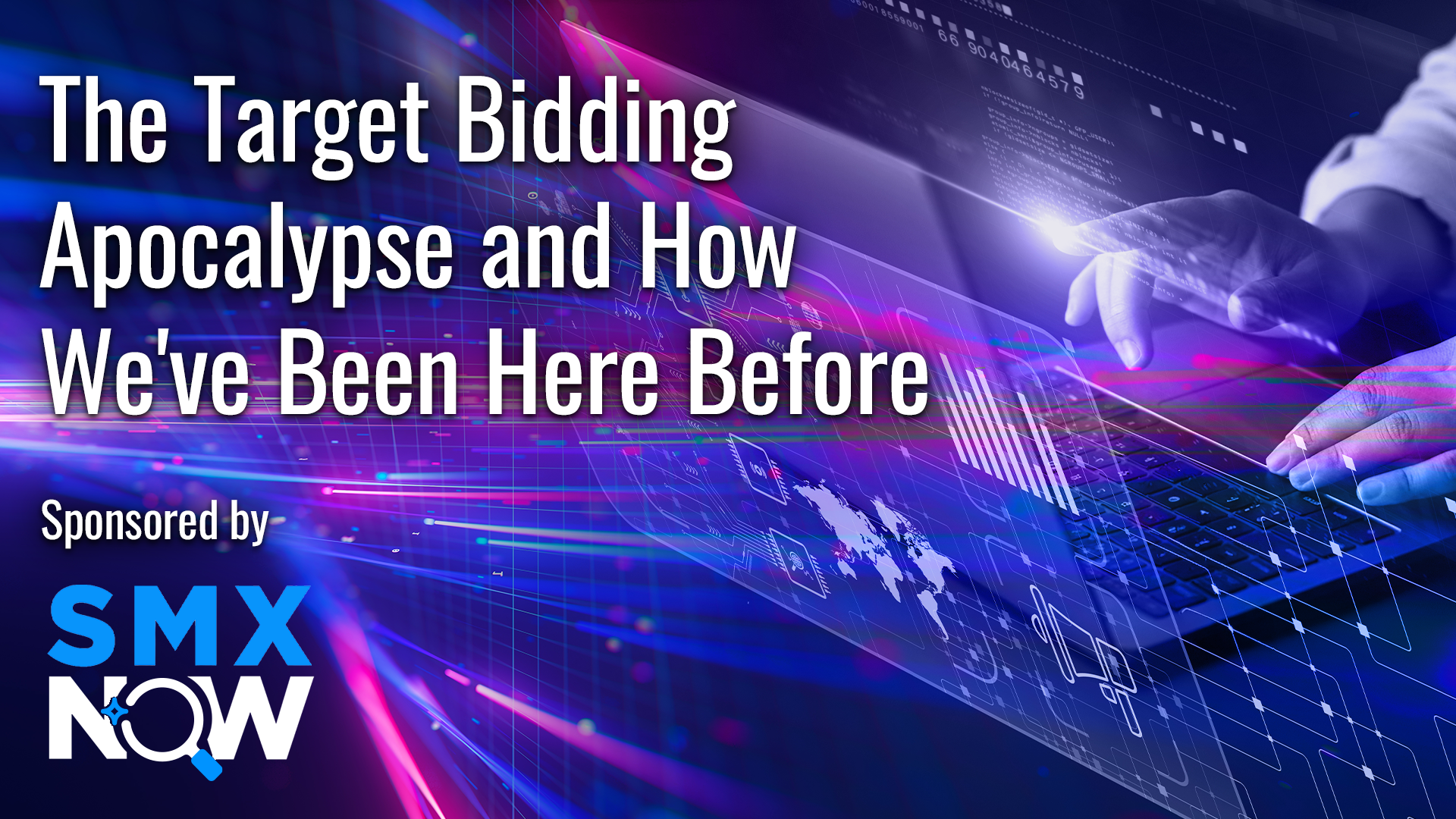 SMX Now: The Target bidding apocalypse and how we’ve been here before SMX Now: The Target bidding apocalypse and how we’ve been here before