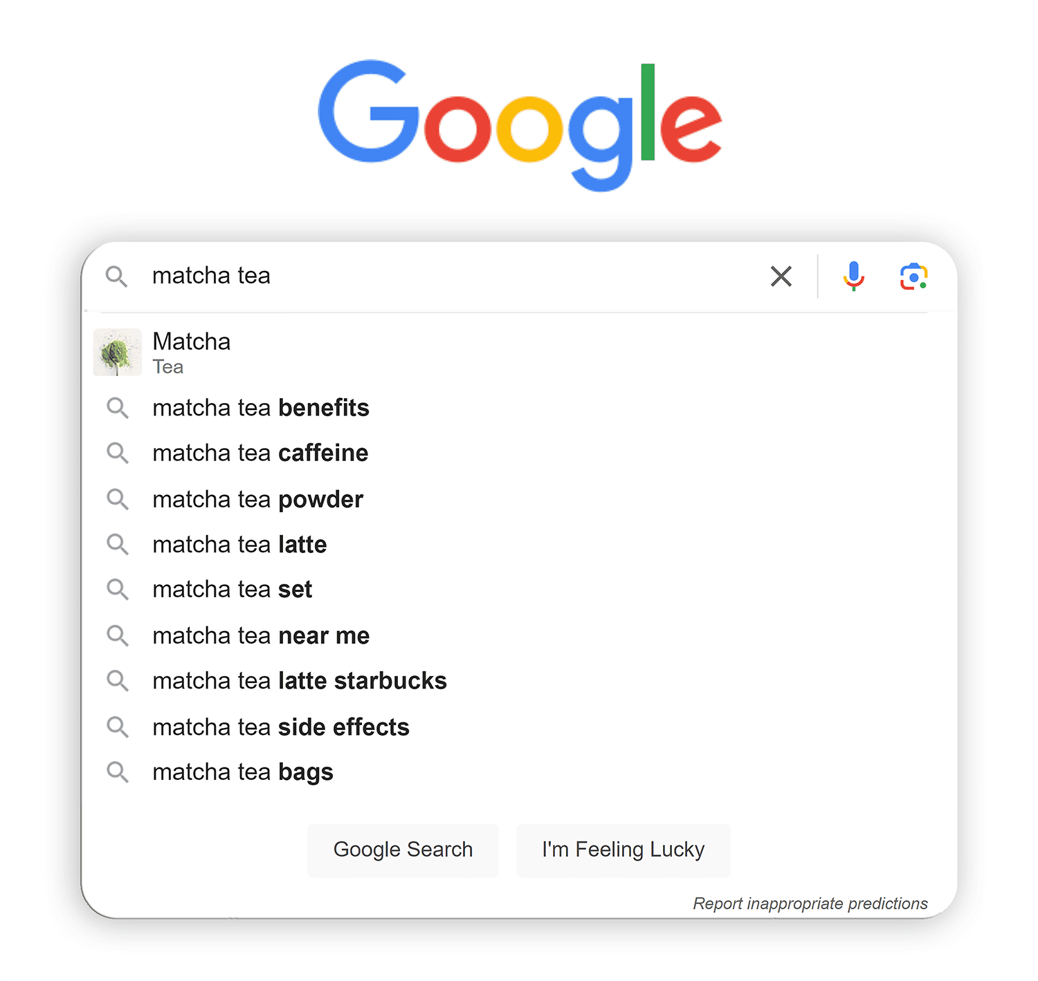 Google – Search suggestions – Matcha tea Google Search Suggestions Matcha Tea