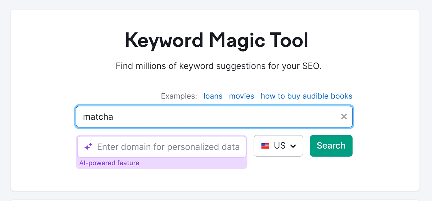 Keyword Magic Tool – Search – Matcha Keyword Magic Tool Search Matcha